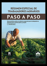 REGIMEN ESPECIAL DE TRABAJADORES AGRARIOS PASO A PASO - 9788413596518